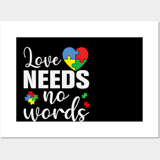 Love Needs No Words Autism Awareness Posters and Art